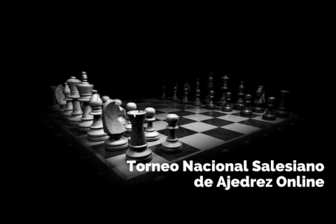 Torneo Nacional Salesiano de Ajedrez 2021