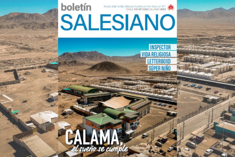 El sueño se hace realidad: Don Bosco Calama en nueva edición del Boletín Salesiano